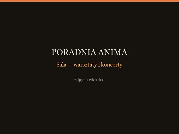 Sala, warsztaty i koncerty